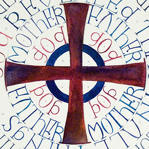 As Truly As God Is Our Father.
Religious calligraphy by Tess Cooling